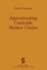 Approximating Countable Markov Chains