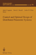 Control and Optimal Design of Distributed Paramete