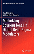 Minimizing Spurious Tones in Digital Delta-Sigma M