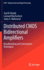 Distributed Cmos Bidirectional Amplifiers