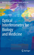 Optical Interferometry for Biology and Medicine: 1 (Bioanalysis, 1) [Hardcover] [Dec 03, 2011] Nolte, David D.