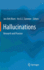 Hallucinations: Research and Practice [Hardcover] [Dec 21, 2011] Blom, Jan Dirk and Sommer, Iris E.C.