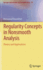 Regularity Concepts in Nonsmooth Analysis