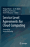 Service Level Agreements for Cloud Computing [Hardcover] [Nov 05, 2011] Wieder, Philipp; Butler, Joe M.; Theilmann, Wolfgang and Yahyapour, Ramin