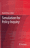 Simulation for Policy Inquiry