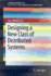 Designing a New Class of Distributed Systems (Springerbriefs in Electrical and Computer Engineering)