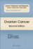 Ovarian Cancer: Second Edition