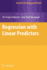 Regression With Linear Predictors (Statistics for Biology and Health)