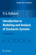 Introduction to Modeling and Analysis of Stochastic Systems