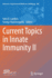 Current Topics in Innate Immunity II