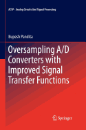 Oversampling a/D Converters With Improved Signal T