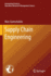 Supply Chain Engineering (International Series in Operations Research & Management Science, 161)