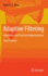 Adaptive Filtering: Algorithms and Practical Implementation, 3rd Edition