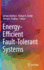 Energy-Efficient Fault-Tolerant Systems