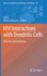 HIV Interactions with Dendritic Cells: Infection and Immunity
