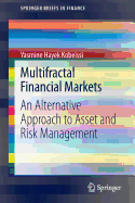 Multifractal Financial Markets