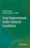 Crop Improvement Under Adverse Conditions