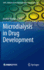Microdialysis in Drug Development
