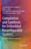 Compilation and Synthesis for Embedded Reconfigurable Systems