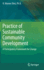 Practice of Sustainable Community Development