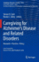 Caregiving for Alzheimer? ? S Disease and Related Dis