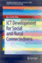 Ict Development for Social and Rural Connectedness (Springerbriefs in Electrical and Computer Engineering)
