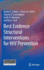 Best Evidence Structural Interventions for HIV Prevention