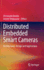 Distributed Embedded Smart Cameras