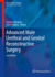 Advanced Male Urethral and Genital Reconstructive Surgery (Current Clinical Urology)