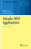Calculus With Applications (Undergraduate Texts in Mathematics)