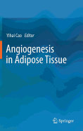 Angiogenesis in Adipose Tissue