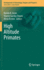 High Altitude Primates (Developments in Primatology: Progress and Prospects)
