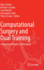 Computational Surgery and Dual Training