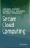 Secure Cloud Computing