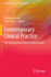 Contemporary Clinical Practice: The Holding Environment Under Assault