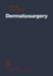 Dermatosurgery