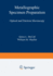 Metallographic Specimen Preparation: Optical and Electron Microscopy