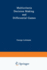 Multicriteria Decision Making and Differential Gam
