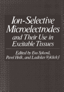 Ion-Selective Microelectrodes and Their Use in Exc