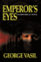 Emperor's Eyes