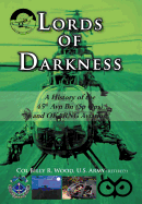 Lords of Darkness: a History of the 45th Avn Bn (Sp Ops) and Okarng Aviation