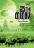 The 25th Colony