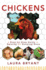 Chickens: a Step-By-Step Guide: a Step-By-Step Guide to Raising and Keeping Hens