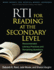 Rti for Reading at the Secondary Level: Recommended Literacy Practices and Remaining Questions (What Works for Special-Needs Learners)
