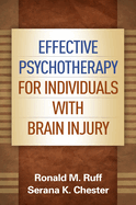Effective Psychotherapy for Individuals With Brain Injury