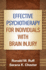 Effective Psychotherapy for Individuals With Brain Injury