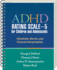 Adhd Rating Scale? 5 for Children and Adolescents: Checklists, Norms, and Clinical Interpretation