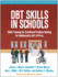 Dbt Skills in Schools: Skills Training for Emotional Problem Solving for Adolescents (Dbt Steps-a) (the Guilford Practical Intervention in the Schools Series)