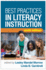 Best Practices in Literacy Instruction