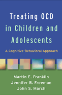 Treating Ocd in Children and Adolescents